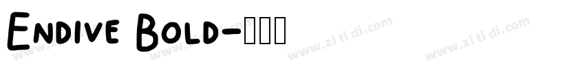 Endive Bold字体转换